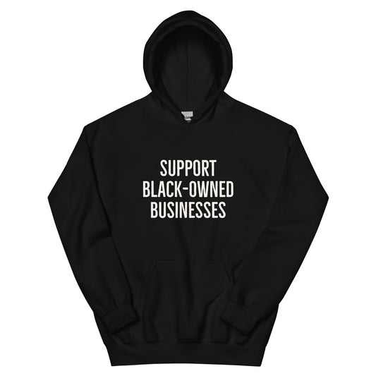 Support Black  Business Unisex Hoodie