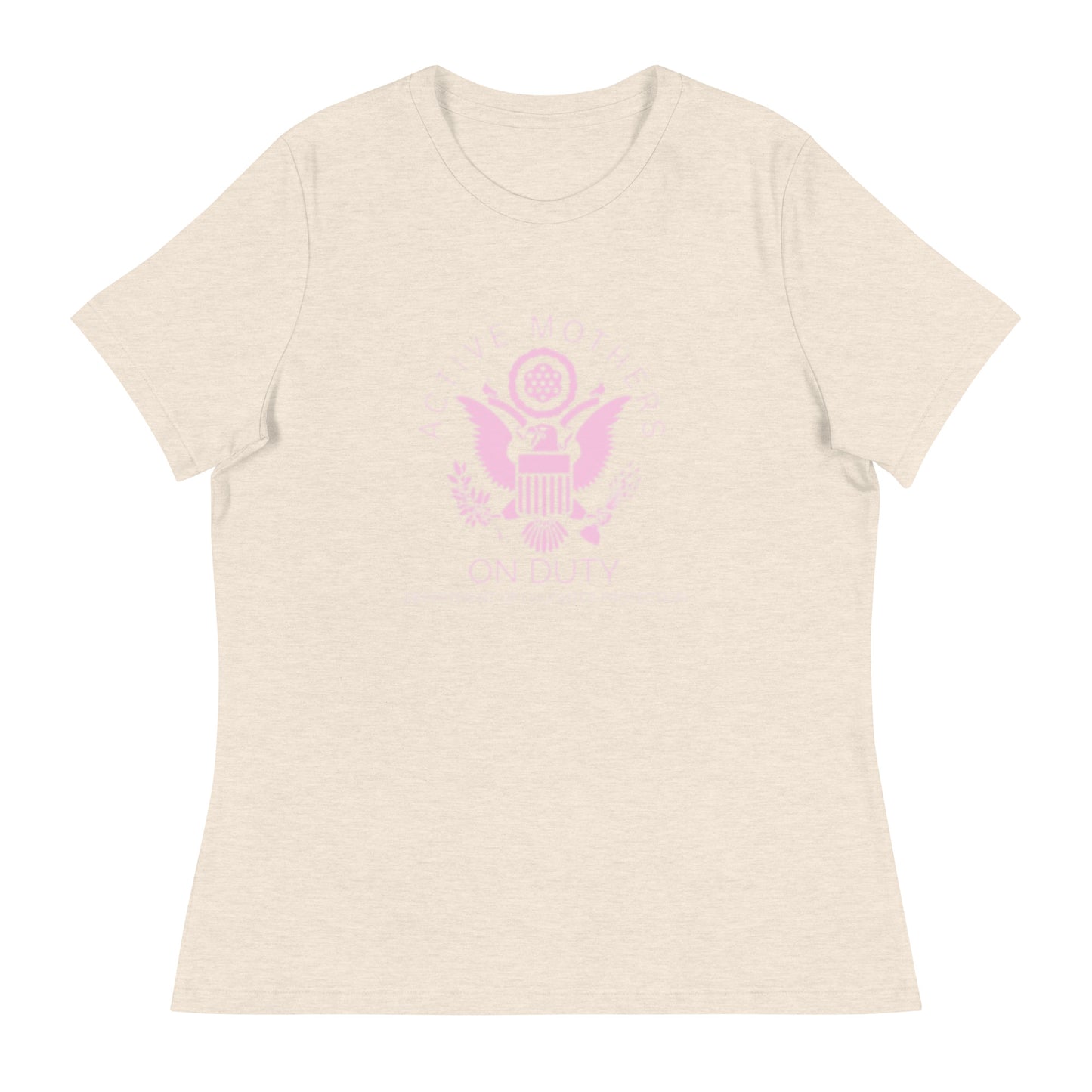 Active Mothers on Duty- Women's Relaxed T-Shirt