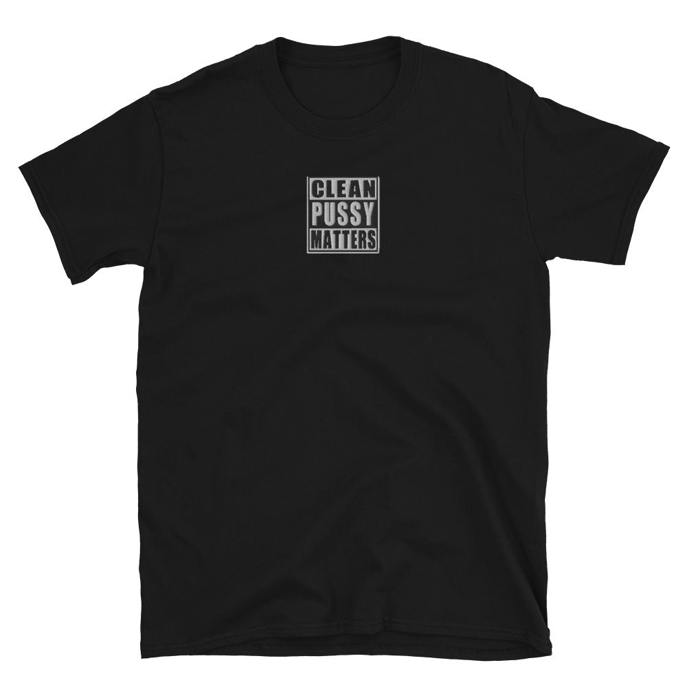 Clean P_SSY Matters - Short-Sleeve Unisex T-Shirt