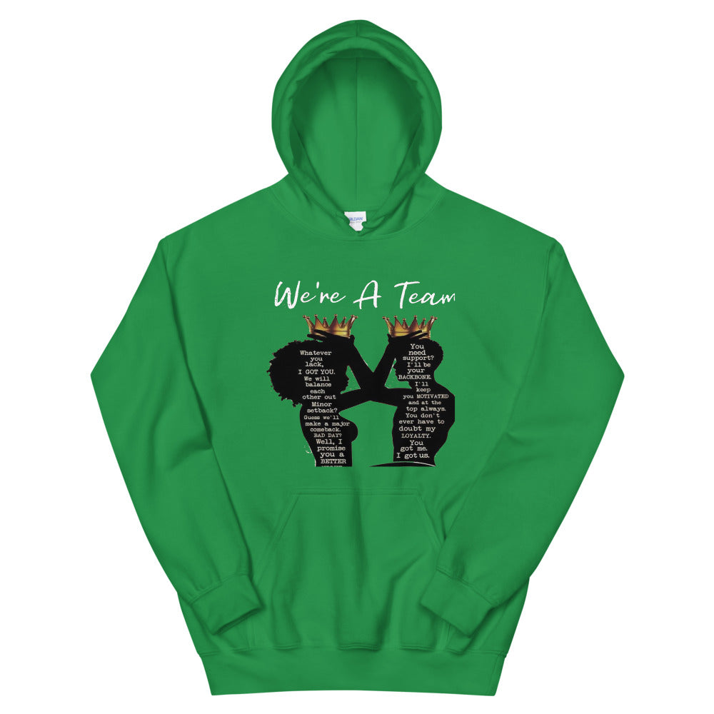 WE A TEAM (KING & QUEEN) Unisex Hoodie
