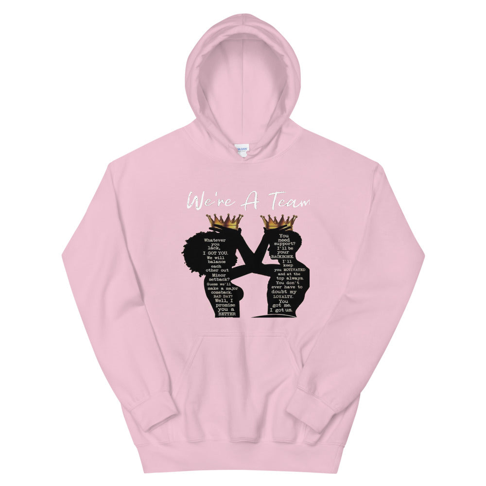 WE A TEAM (KING & QUEEN) Unisex Hoodie