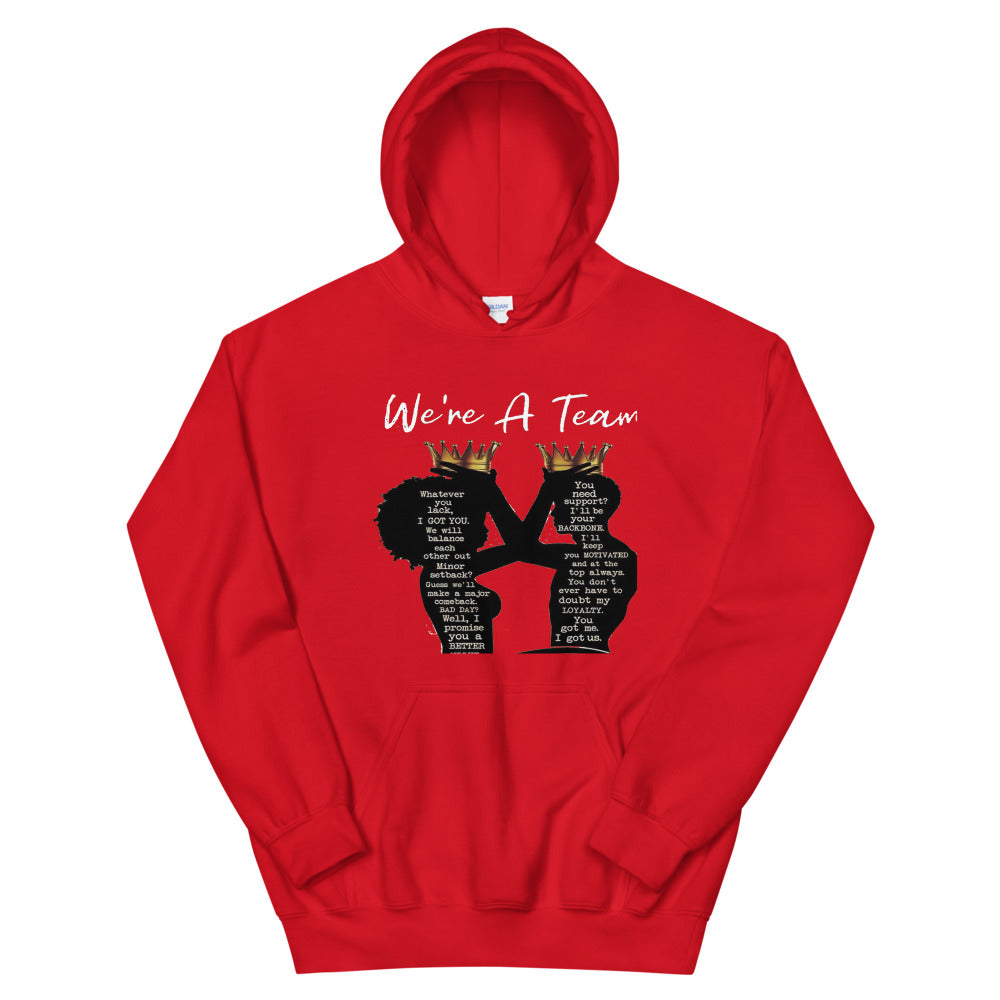 WE A TEAM (KING & QUEEN) Unisex Hoodie