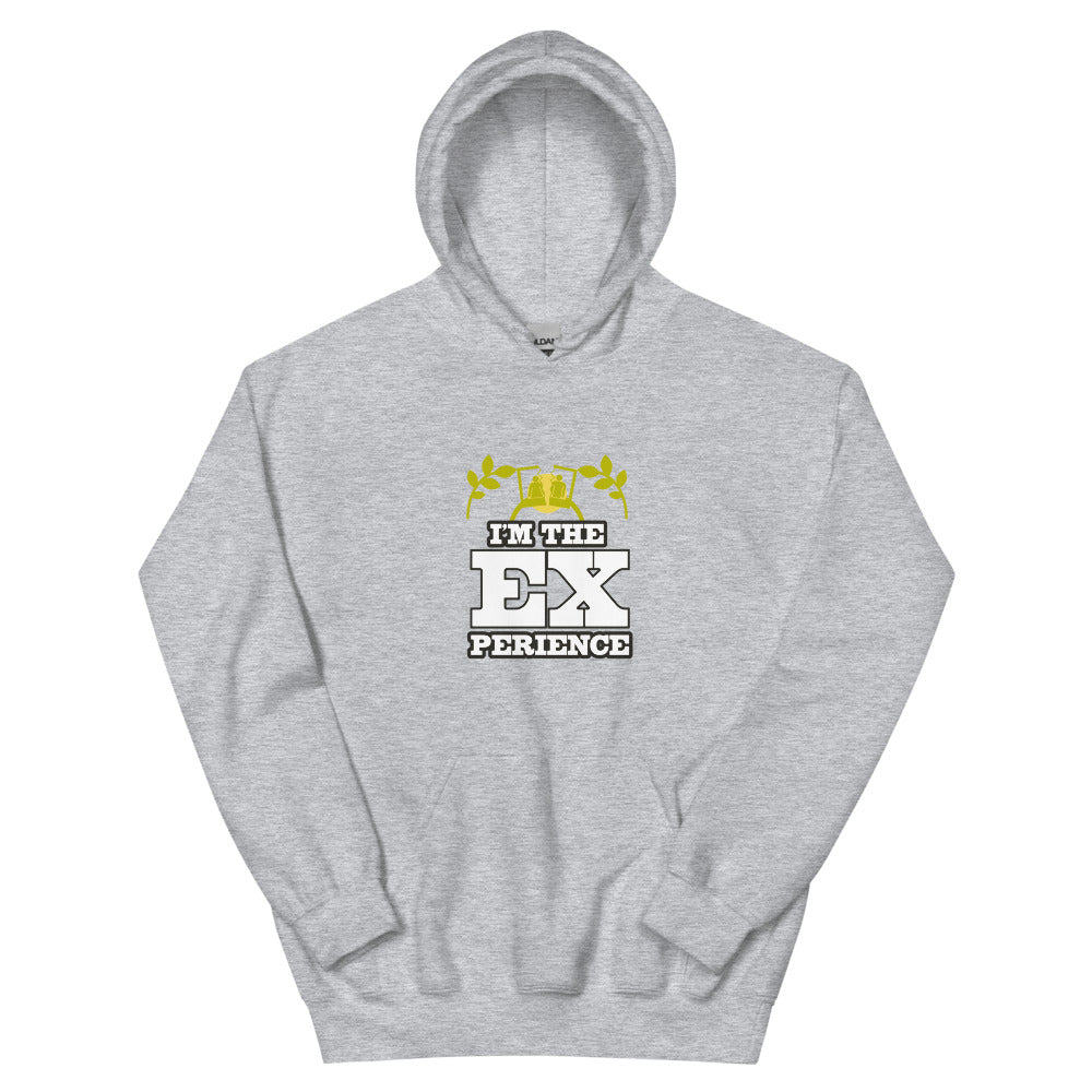 I'M THE EXPERIENCE -Unisex Hoodie