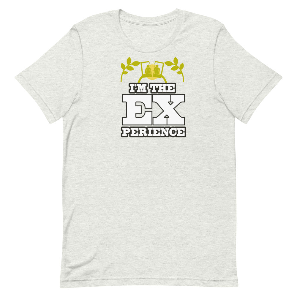 I'm The Experience- Short-Sleeve Unisex T-Shirt