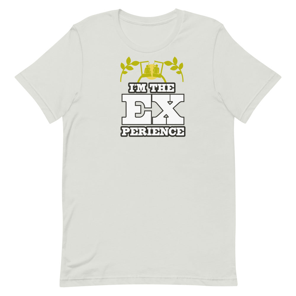 I'm The Experience- Short-Sleeve Unisex T-Shirt